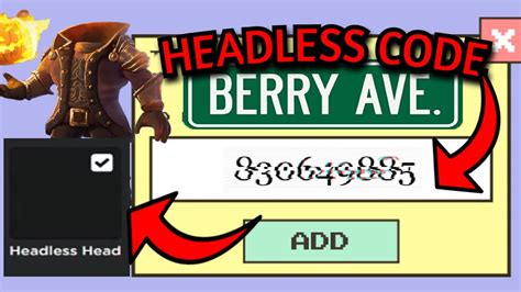 The code is 134082579. . Headless code for berry avenue